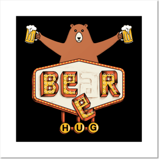 Beer or Bear hug Posters and Art